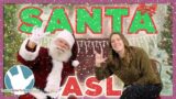 Santa Learns How to Sign American Sign Language