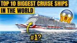 Setting Sail on Supersized Marvels: Top 10 World's Largest Cruise Ships Unveiled