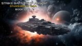 Strike Battleship Argent Part One | Starships at War | Free Military Sci-Fi Audiobooks