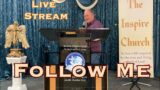 Sunday Sermon “Live” with Pastor Joel Blessitt and The Inspire Church