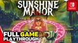Sunshine Manor | Full Game Playthrough | Nintendo Switch