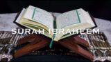 Surah Ibraheem With English Translation | #surahibrahim #quranrecitation #beautifulquranrecitation