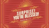 Surprise! You're Blessed