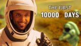 THE FIRST 10,000 DAYS ON MARS