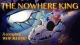 THE NOWHERE KING || Complete WOF AU Map