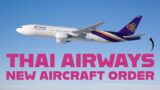 Thai Airways to Place Major Widebody Order