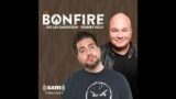 The Bonfire with Big Jay Oakerson & Robert Kelly 11/14/2023