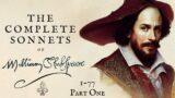 The Complete Sonnets of William Shakespeare: Part One (1-77) | Full Audiobook with Text