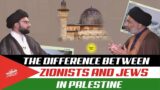 The Difference Between Zionists and Jews In Palestine | IP Talk Show