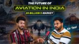 The Future Of Aviation In India || THE OG SHOW ENGLISH || BLIV MEDIA