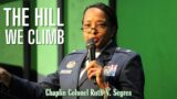 The Hill We Climb // Chaplin, Colonel, Ruth N. Segres // 10:00 AM