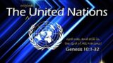 The Original United Nations – Genesis 10 1-32