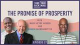 The Promise of Prosperity with Mark Victor Hansen and Xavier Eikerenkoetter