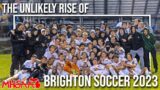 The Unlikely Rise of Brighton Soccer 2023 | Against All Odds