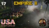 Total War: Empire 2 Mod – United States #17 CROWNED THY GOOD!