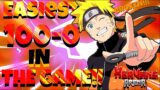 Ts naruto has one of the easiest 100 0s in heavens arena!