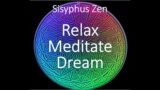 Ultimate Zen Meditation – Sisyphus Table Dreamscape | Sleep & Relaxation