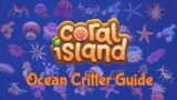 Under the Sea: Coral Island Ocean Critter Guide