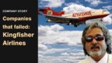 Vijay Mallya’s Kingfisher Airlines | Companies that failed | Company story