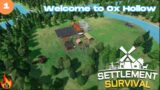 Welcome to the new settlement Ox Hollow – Settlement Survival (Part 1)