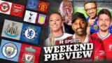 Who Will TOP The League?! Man City v Liverpool CLASH! | Weekend Preview