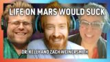 Why You Don't Actually Want to Live on Mars with Dr. Kelly and Zach Weinersmith – Factually! – 235