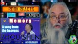 Zhou Shen Reaction – "Memory" – WOWZA SO GOOD! – A Song from the Heavens – Requested