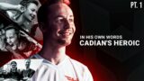 cadiaN's Heroic: Against All Odds (1/3)