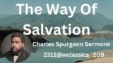 "The Way Of Salvation" (209) – Charles Spurgeon Sermons