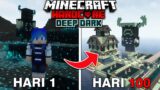 100 Hari di Minecraft Hardcore DEEP DARK 1.20.1