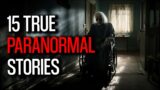 15 Terrifying Paranormal Experiences – Tales from the Care Home Shadows