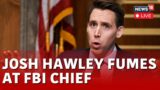 U.S. News Live | Senator Josh Hawley Slams FBI Director Christopher Wray | US House Live | N18L