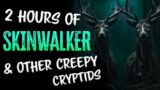 2 HOURS of 2023 Creepy SKINWALKER & CRYPTID Scary Stories | RAIN SOUNDS | Horror Stories