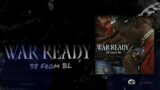 38 from BL –  War Ready (Official Audio)