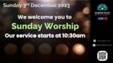 3rd December – Sunday Worship