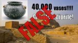 40,000 Precision Granite & Diorite Vases Under the Stepped Pyramid? NO! It's a myth.