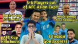 5-6 Players out of Asia Cup | AFC Cup Knockouts Explained | Stimac on Fans | 3 Indian Goalscorers