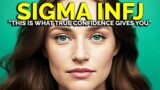 7 Reasons Behind The Strong Intimidating Personality Of The Sigma INFJ