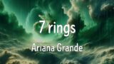 7 rings (Lyrics) – Ariana Grande, Ali Gatie, Bruno Mars