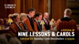 A Festival of Nine Lessons & Carols 2023