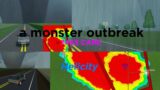 A MONSTER OUTBREAK | Helicity