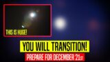 A Message to Humanity… HUMANITY’S Coming GREAT SHIFT on 12/21 (Winter Solstice)