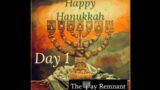 A Time to Dedicate – Hanukkah Day 1
