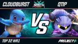 Against All Odds – Top 32 – Winners Round 1 – Cloudburst (Squirtle) VS Qtip (Meta Knight)
