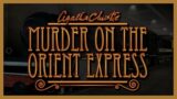 Agatha Christie: Murder On The Orient Express | Full Game Walkthrough | No Commentary
