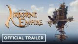 Airborne Empire – Official Gameplay Trailer