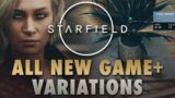All 10 Starfield New Game Plus Variations [SPOILERS] (Post-Unity Gameplay – NG+ Alternate Universes)