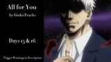 All for You – Podfic (MHA) – Part 9 – Days 15 & 16 – Chapters 32-36