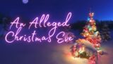 An Alleged Christmas Eve Hangout! Open Panel