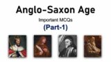 Anglo Saxon Age MCQs | Old English Period MCQs | Part 1 | EngLiterature